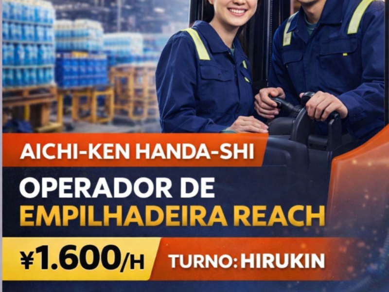 Operador de Empilhadeira Reach . Separação de Bebidas Alcoólicas . Handa-shi, Aichi-Ken . Cód. da Vaga : SO-086 .